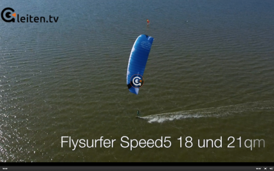 SPEED5 18.0 & 21.0 King of light wind &ndash; Test Gleiten.tv